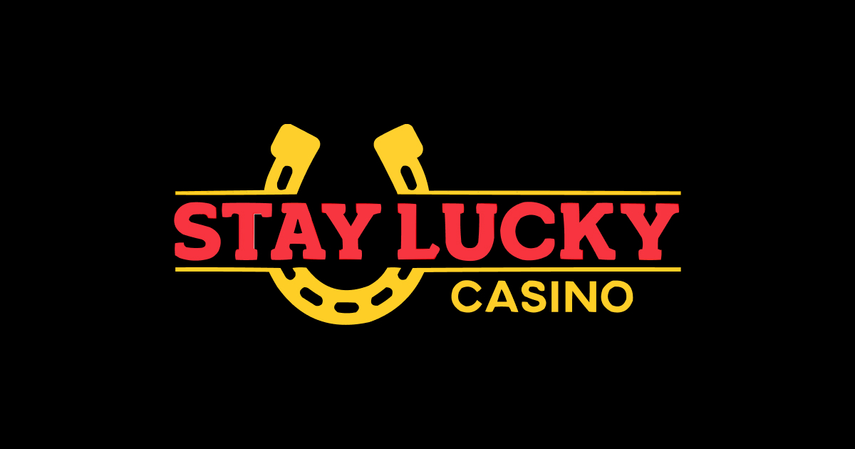 Stay Lucky Casino